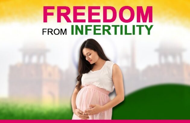 Freedom from infertility